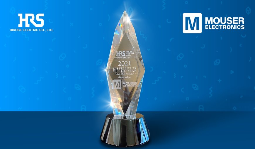 Mouser recibe el premio al distribuidor del año del líder en interconexión Hirose